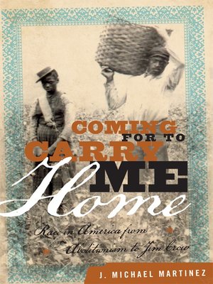cover image of Coming for to Carry Me Home